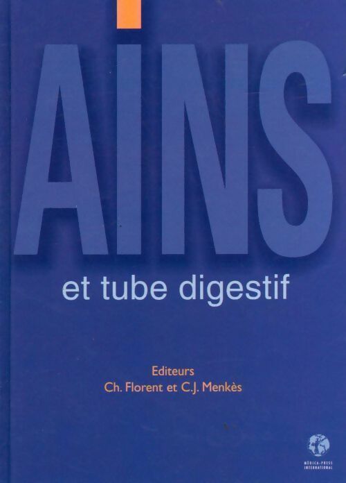 Ains et tube digestif - Christian Florent - Livre
