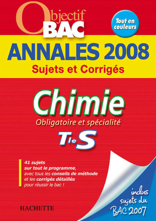 Chimie Terminale S Sujets et corrigés 2008 - Aline Chaillou - Livre