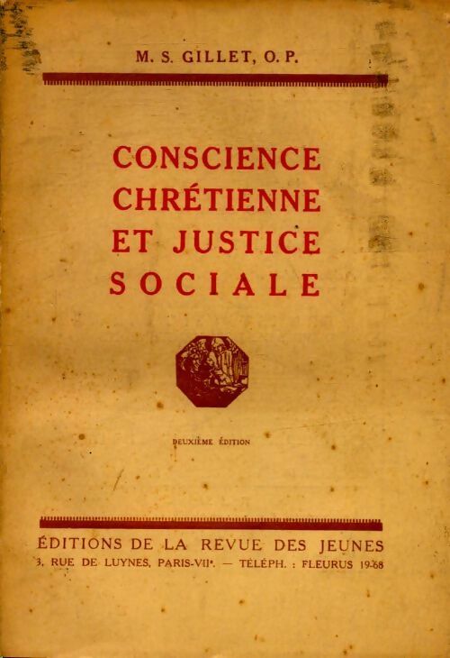 Conscience chrétienne et justice sociale - M.S. Gillet - Livre