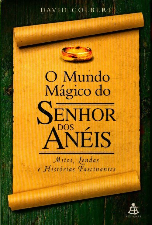 O Mundo magico do senhor dos aneis - David Colbert - Livre