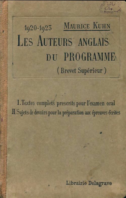 Les auteurs anglais du programme (brevet supérieur) - Maurice Kuhn - Livre