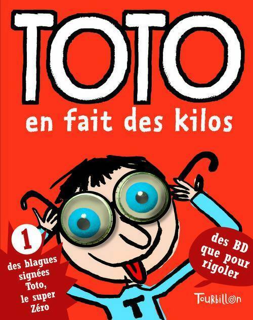 Toto en fait des kilos - Serge Bloch - Livre