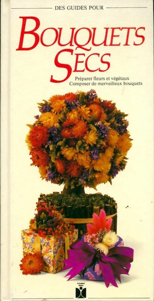 Bouquets secs - Sarah Waterkeyn - Livre