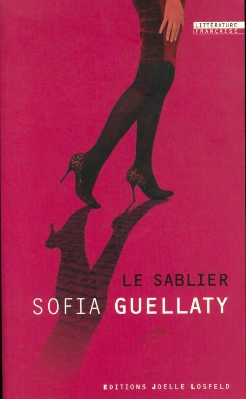 Le sablier - Sofia Guellaty - Livre