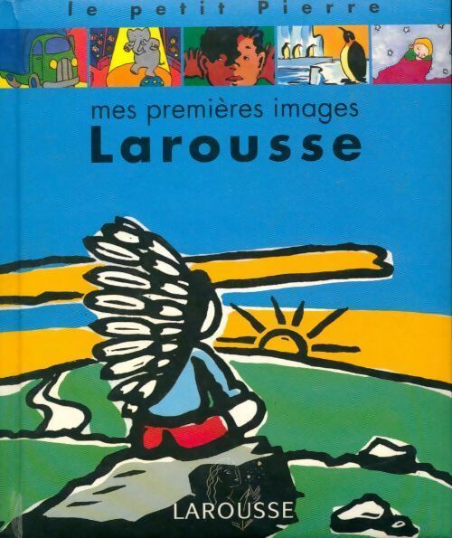 Mes premières images Larousse - Claude Helft - Livre