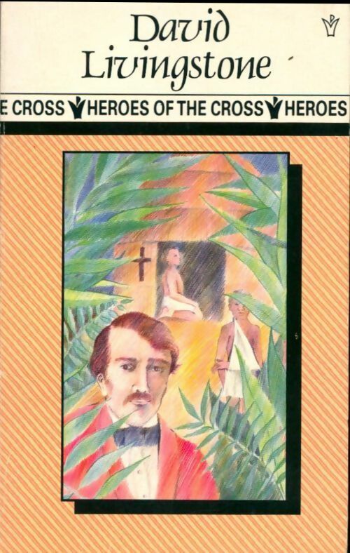 David Livingstone - Catherine Swift - Livre