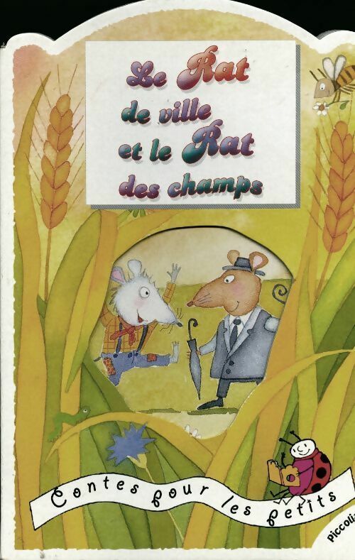 Le rat des villes et le rat des champs - Tony Wolf - Livre