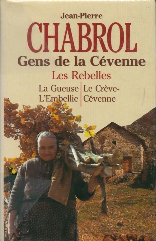 Les rebelles - Jean-Pierre Chabrol - Livre