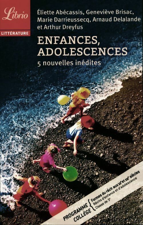 Enfances, adolescences. 5 nouvelles inédites - Collectif - Livre