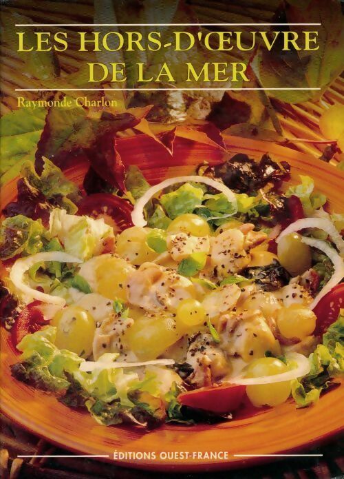 Les hors-d'oeuvre de la mer - Raymonde Charlon - Livre