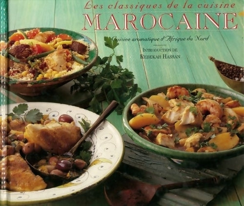 Cuisine aromatique d'Afrique du nord - Hassan Rebekah - Livre