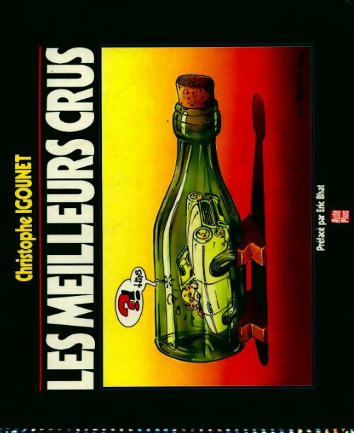 Les meilleurs crus - Collectif - Livre