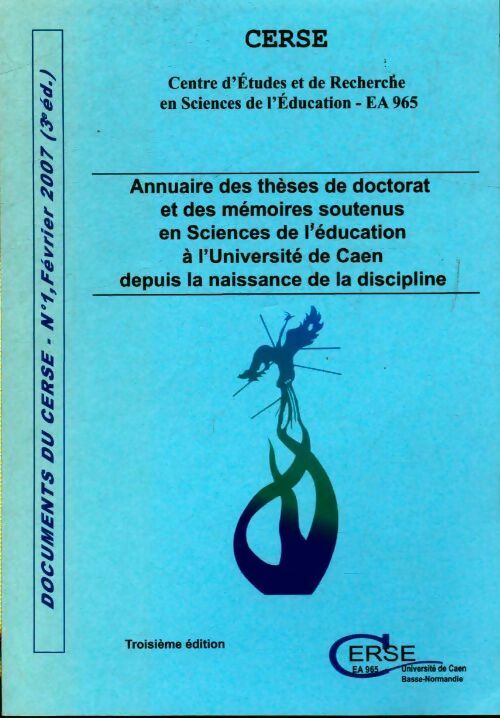 Annuaire des thèses de doctorat et des mémoires soutenus en sciences de l'éducation à l'université de Caen - Collectif - Livre