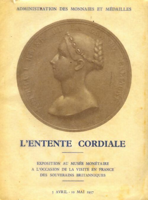L'entente cordiale - Collectif - Livre