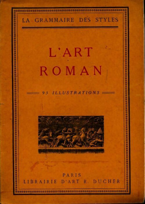 L'art Roman - Collectif - Livre