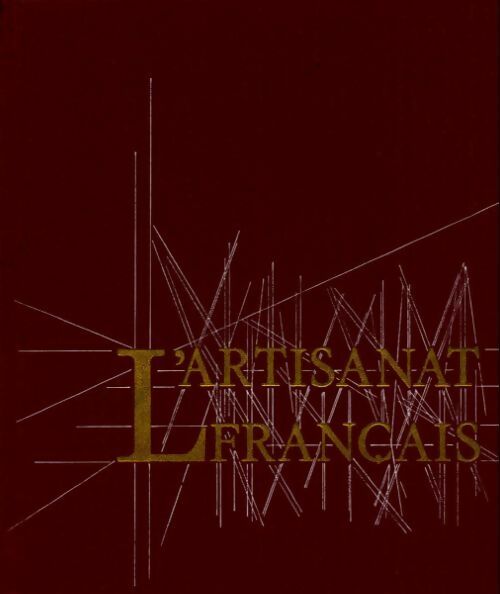 L'artisanat français - Collectif - Livre