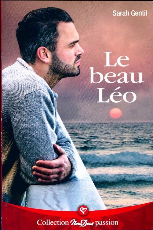 Le beau Léo - Sarah Gentil - Livre