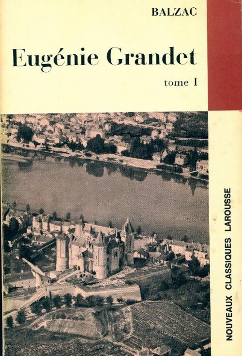 Eugénie Grandet Tome I - Honoré De Balzac - Livre