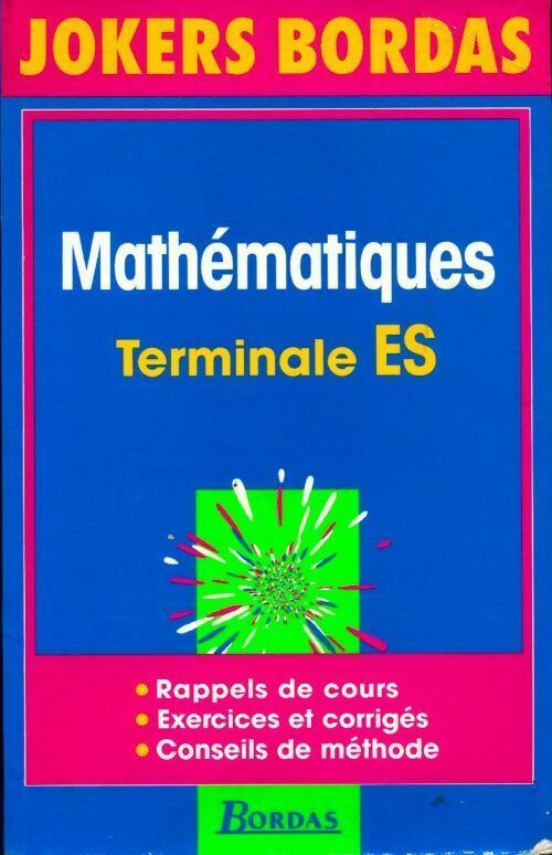 Mathématiques Terminales ES - Collectif - Livre