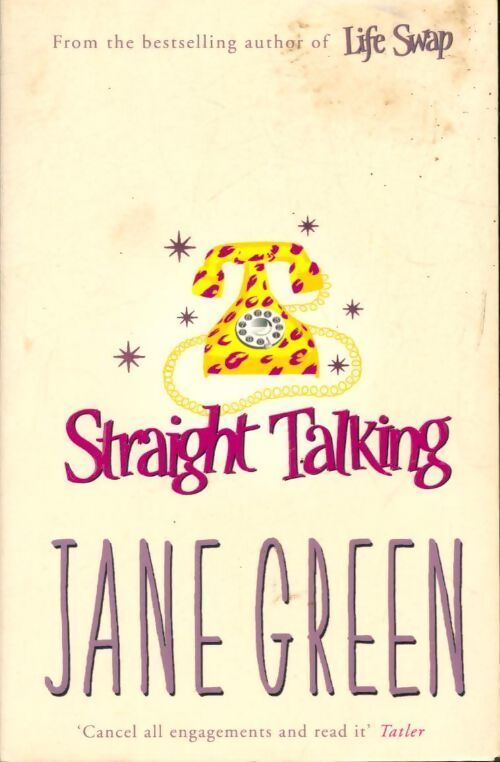 Straight talking - Jane Green - Livre