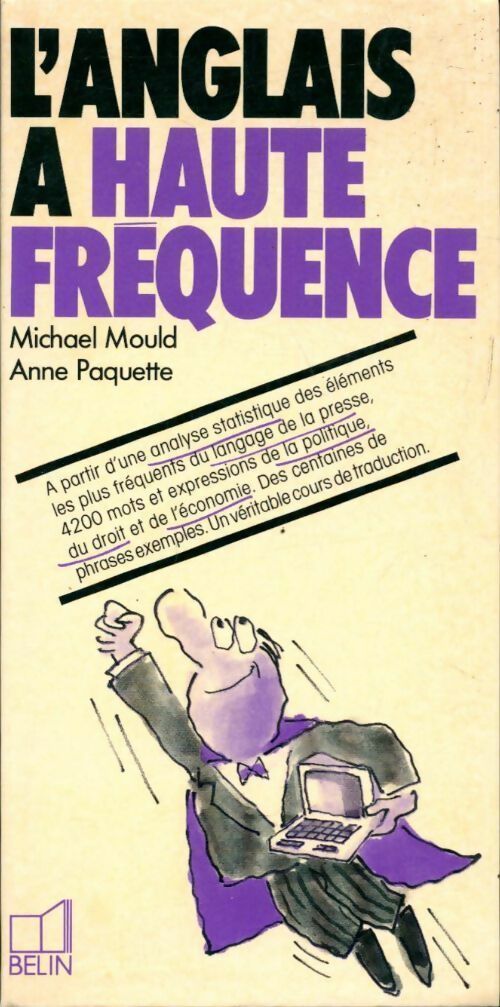 L'anglais à haute fréquence - Michael Mould, Anne Paquette - Livre
