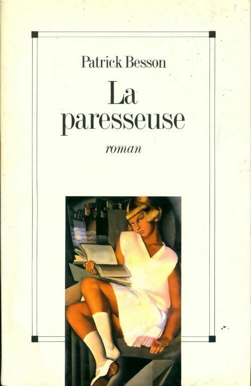 La paresseuse - Patrick Besson - Livre