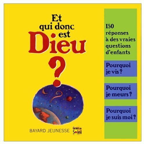 Et qui donc est Dieu ? - Collectif - Livre