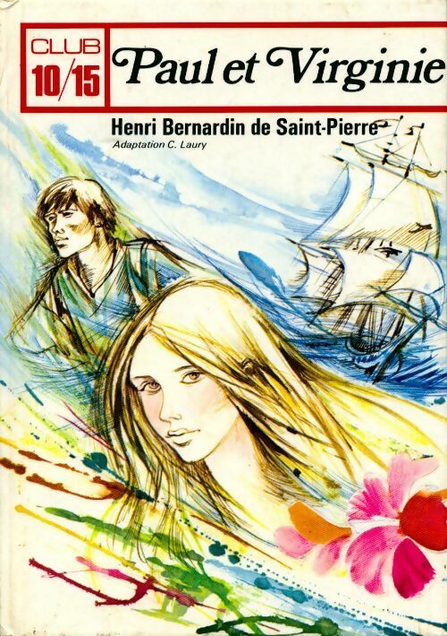 Paul et Virginie - Jacques-Henri Bernardin de Saint Pierre - Livre