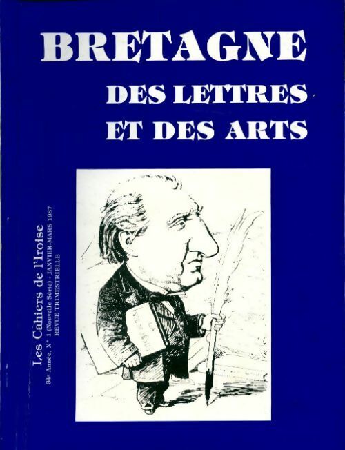 Bretagne des lettres et des arts - Collectif - Livre
