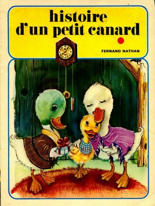 Histoire d'un petit canard - Inconnu - Livre