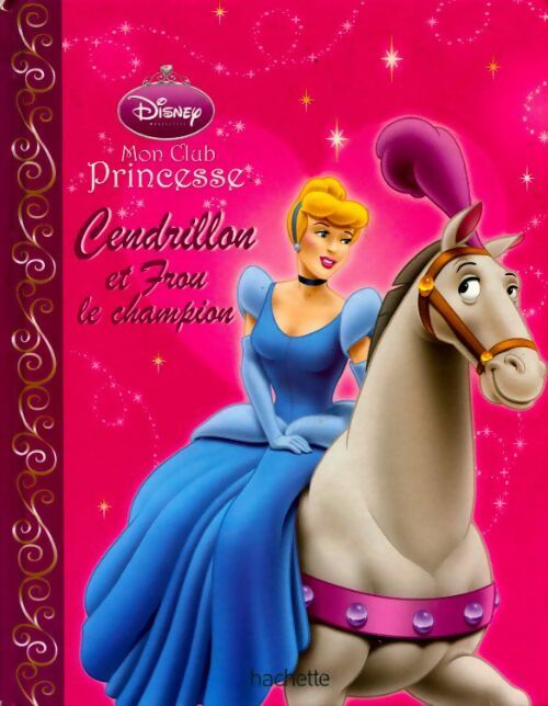 Cendrillon et Frou le champion - Inconnu - Livre