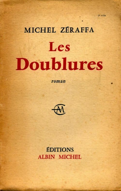 Les doublures - Michel Zéraffa - Livre