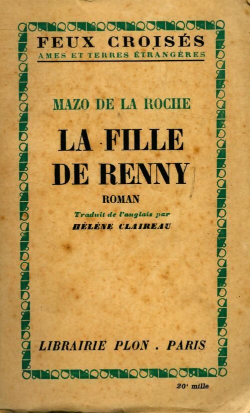 La fille de Renny - Mazo De la Roche - Livre