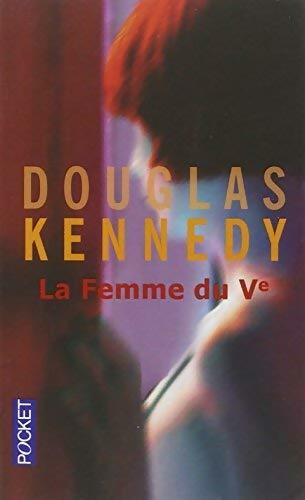 La femme du Ve - Douglas Kennedy - Livre