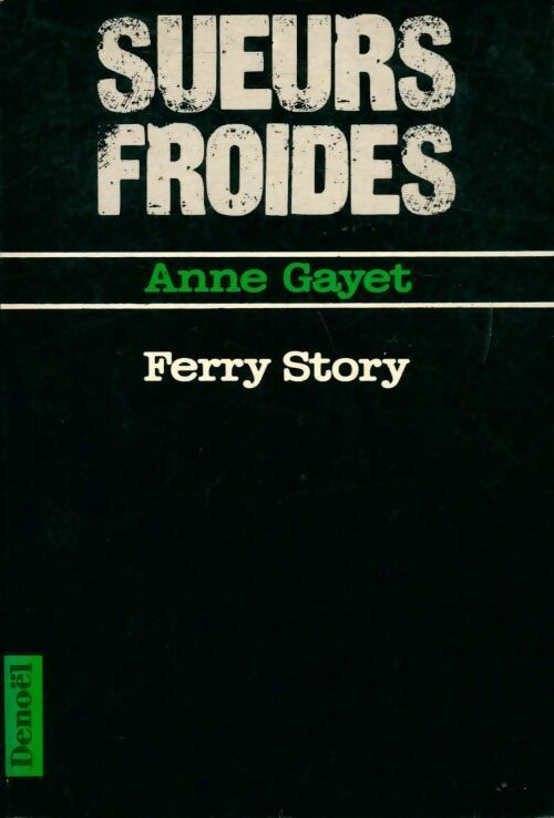 Ferry story - Anne Gayet - Livre