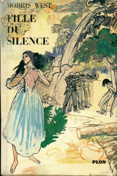 Fille du silence - Morris L. West - Livre