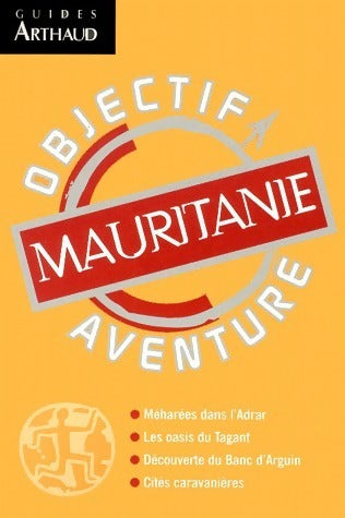 Mauritanie 2001 - Guides Arthaud - Livre