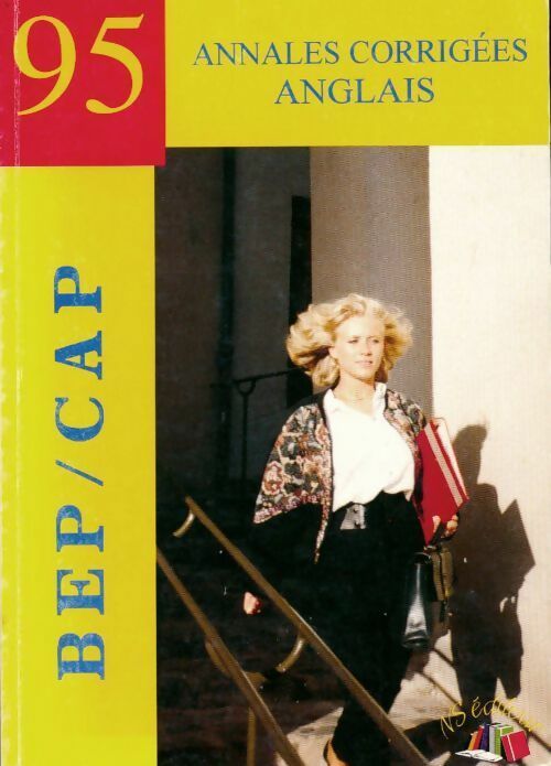 Annales corrigées anglais BEP/CAP 1995 - Collectif - Livre