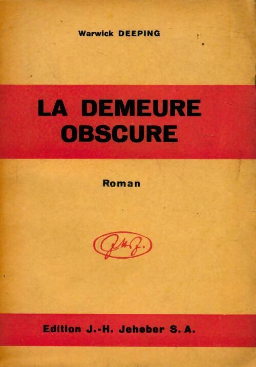 La demeure obscure - Warwick Deeping - Livre