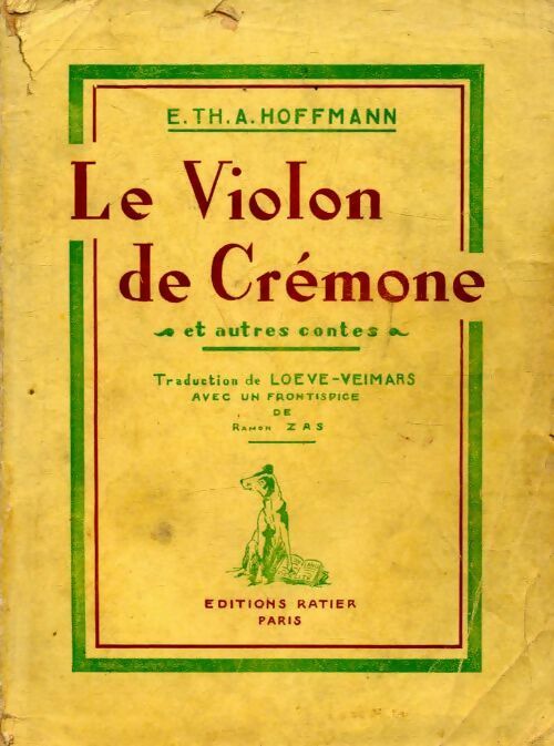 Le violon de Crémone et autres contes - E.T.A hoffmann - Livre