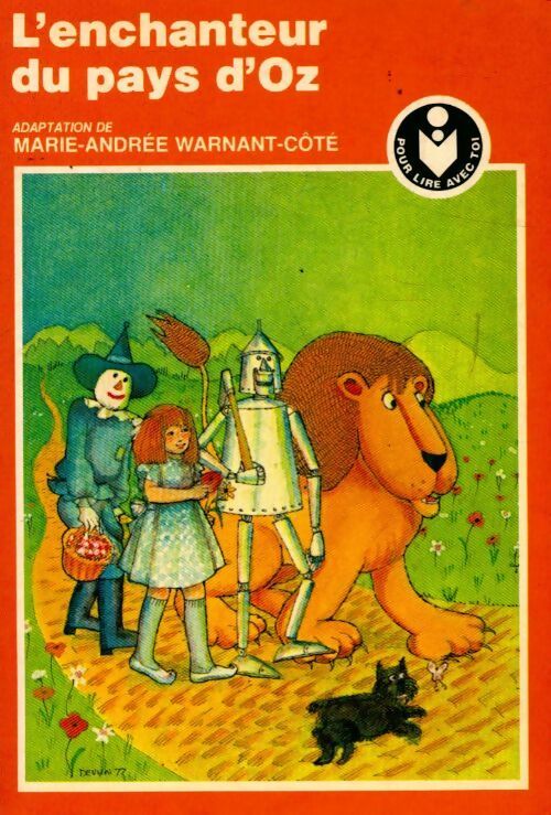 L'enchanteur du Pays d'Oz - Marie-Andrée Warnant-Côté - Livre