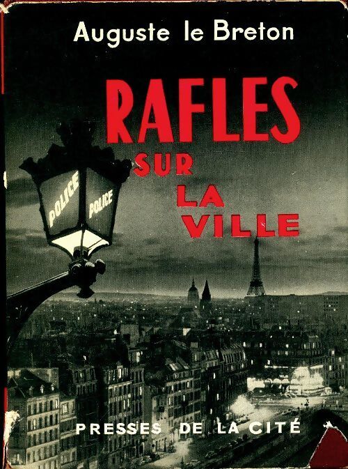 Rafles sur la ville - Auguste Le Breton - Livre