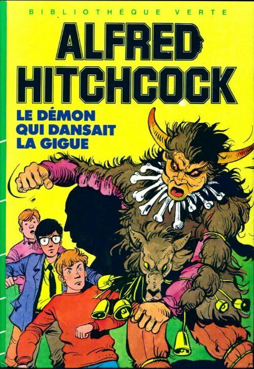 Le démon qui dansait la gigue - Alfred Hitchcock - Livre