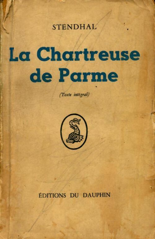 La chartreuse de Parme - Stendhal - Livre
