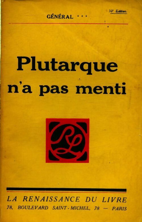 Plutarque n'a pas menti - General *** - Livre