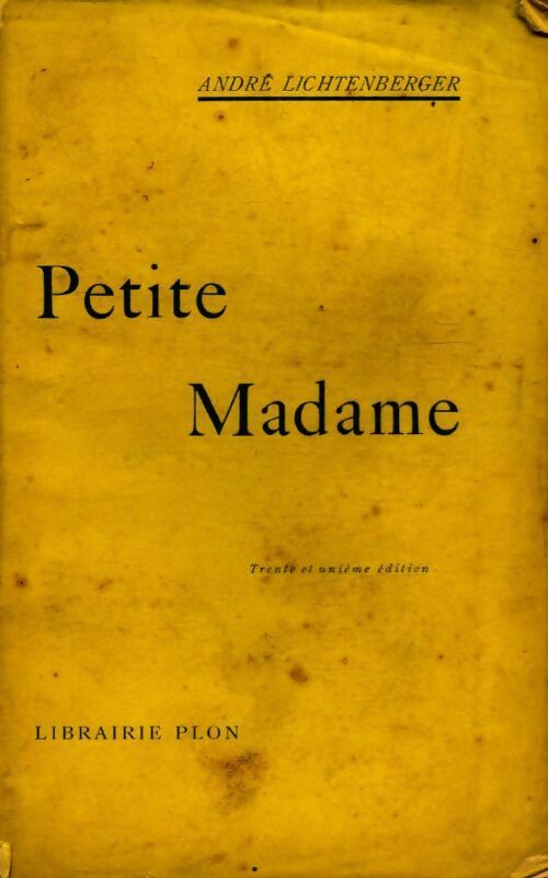 Petite madame - André Lichtenberger - Livre