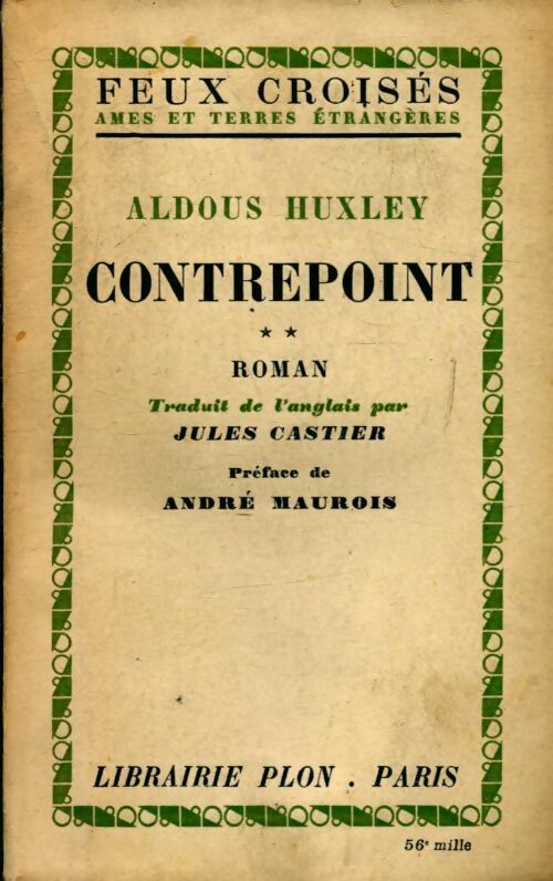 Contrepoint Tome II - Aldous Huxley - Livre