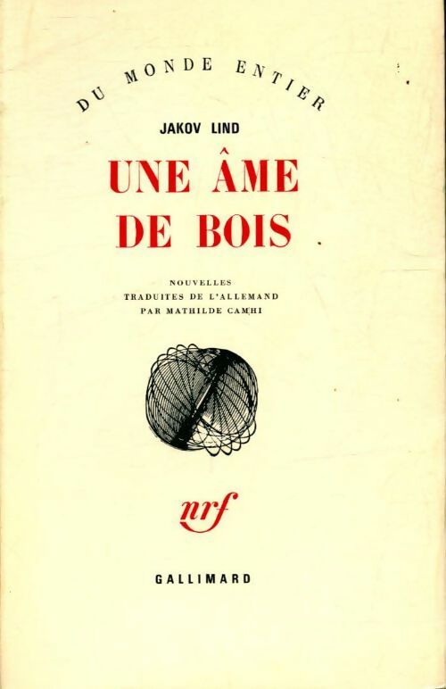 Une âme de bois - Jakov Lind - Livre