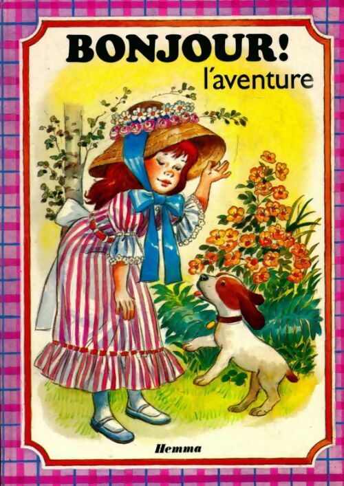 Bonjour ! l'aventure - J. Barnabé-Dauvister - Livre