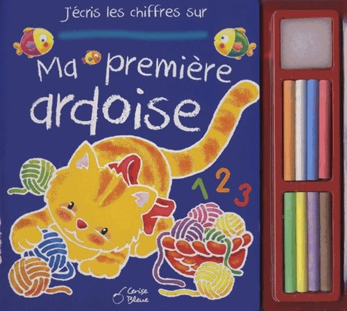 J'écris les chiffres sur ma première ardoise - Inconnu - Livre